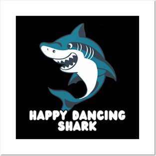 Happy Dancing Shark Posters and Art